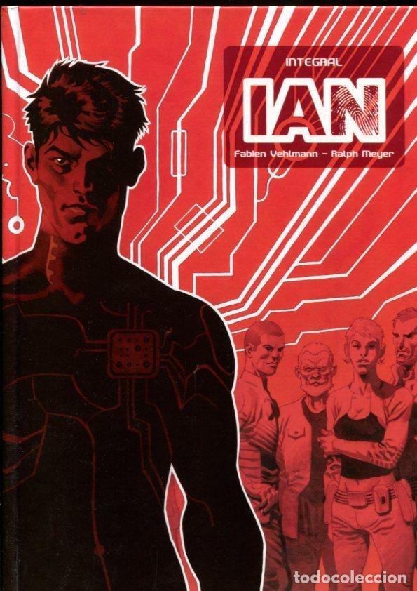 C&oacute;mics: IAN Iintegral - Fabien Vehlmann-Ralph Meyer - Foto 1