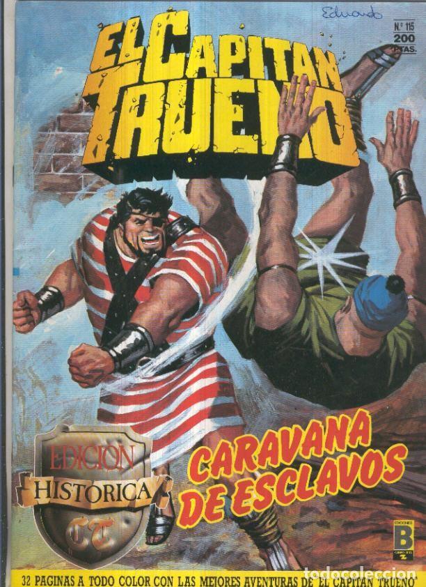 Comics : Edicion Historica El Capitan Trueno numero 115: Caravana de esclavos - Victor Mora-Ambros-Pardo, etc