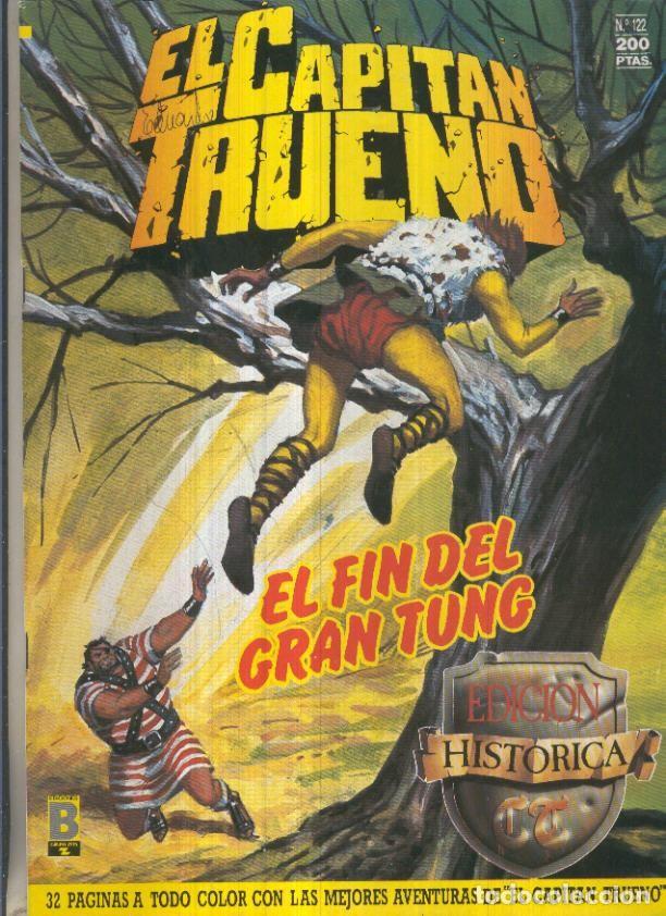 Comics : Edicion Historica El Capitan Trueno numero 122: El fin del Gran Tung - Victor Mora-Ambros-Pardo, etc