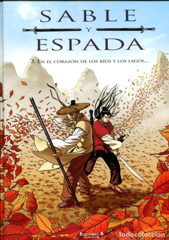 C&oacute;mics: Sable y Espada volumen 2: En el corazon de los rios y los lagos - Chauvel-Boivin-Araldi