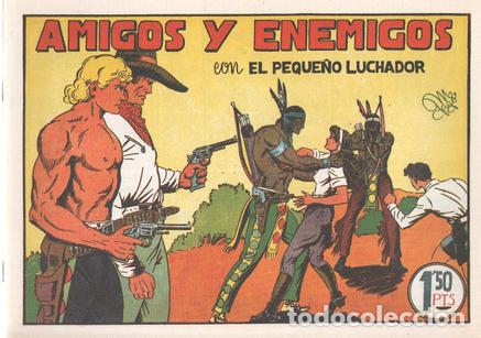 Comics: Facsimil: El Peque&ntilde;o Luchador numero 017: Amigos y enemigos - Manuel Gago