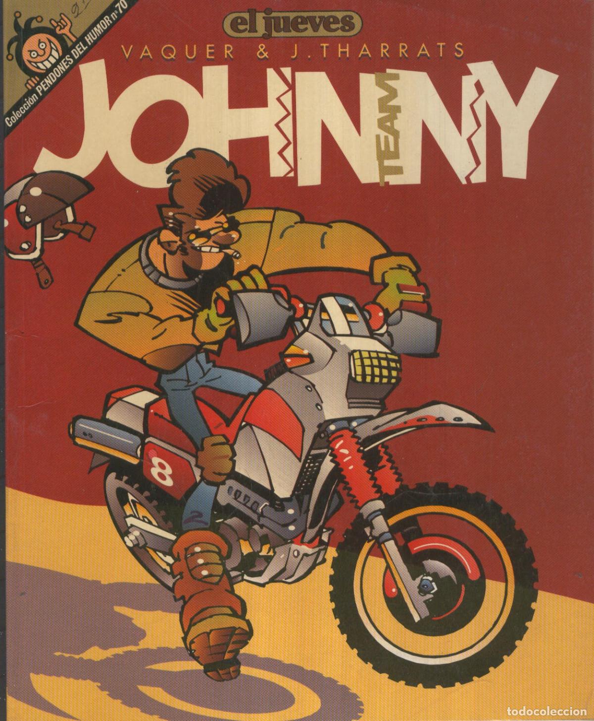Comics: EL JUEVES: JOHNNY Roqueta 70 (numerado 03 en trasera) - VAQUER