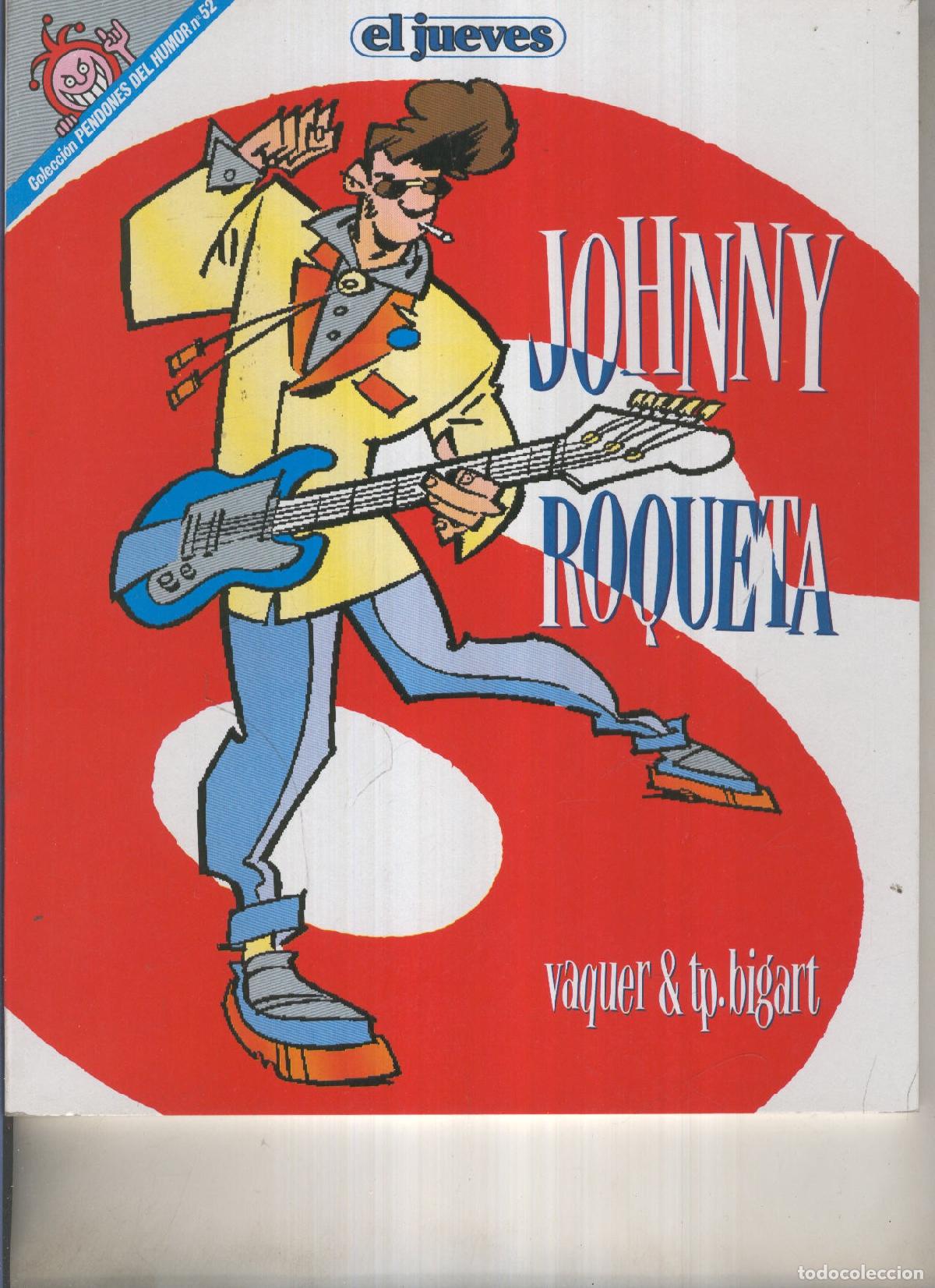 Fumetti: EL JUEVES: Johnny Roqueta (numerado 05 en trasera) - VAQUER