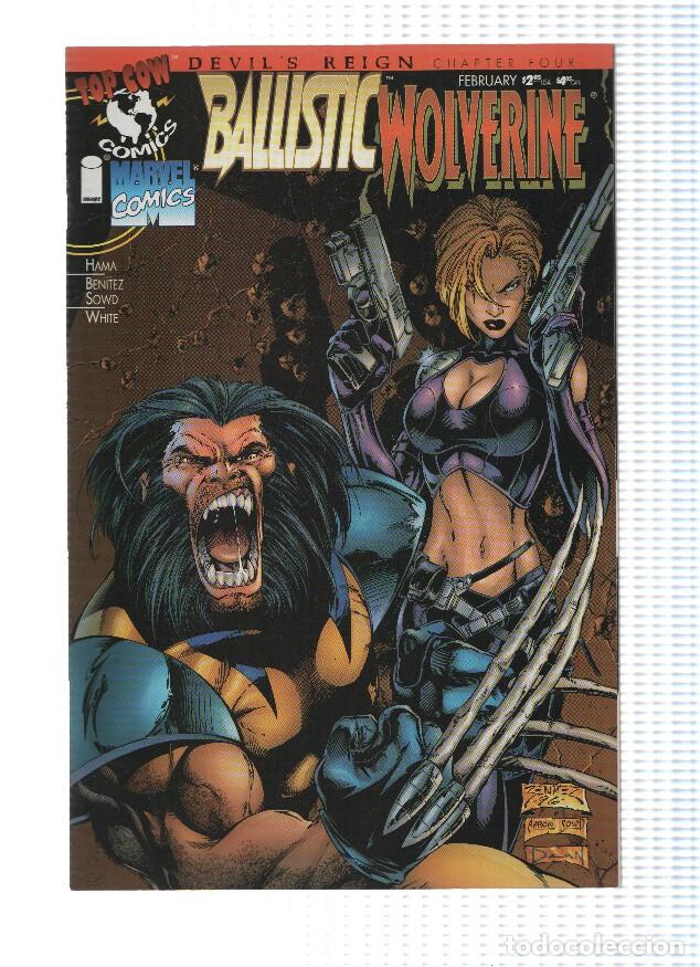 C&oacute;mics: DEVIL,S REIGN, Volume 1, Numero 04: BALLISTIC / WOLVERINE (Top Cow) - VARIOS - Foto 1