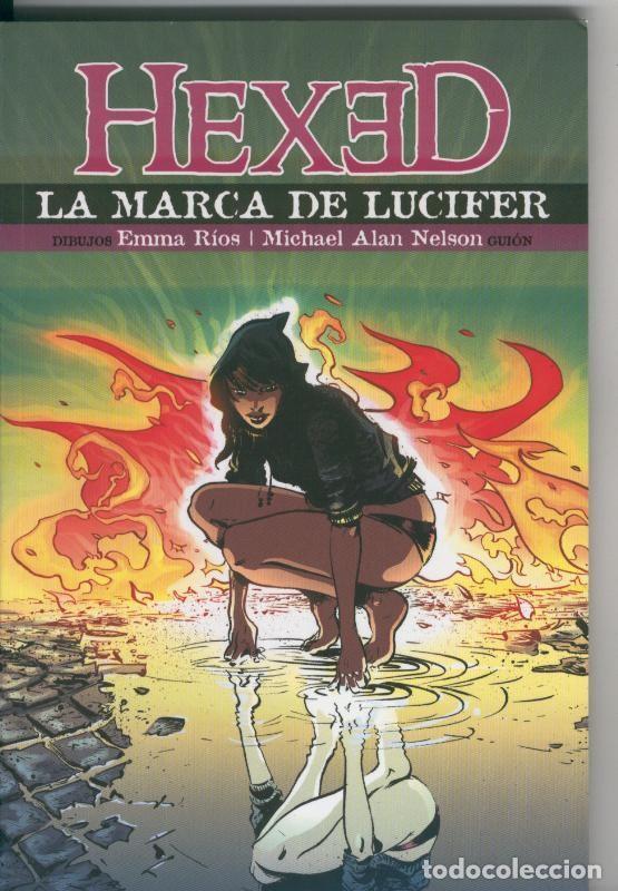 Comics: Hexed: la marca de Lucifer - Emma Rios-Michael Alan Nelson