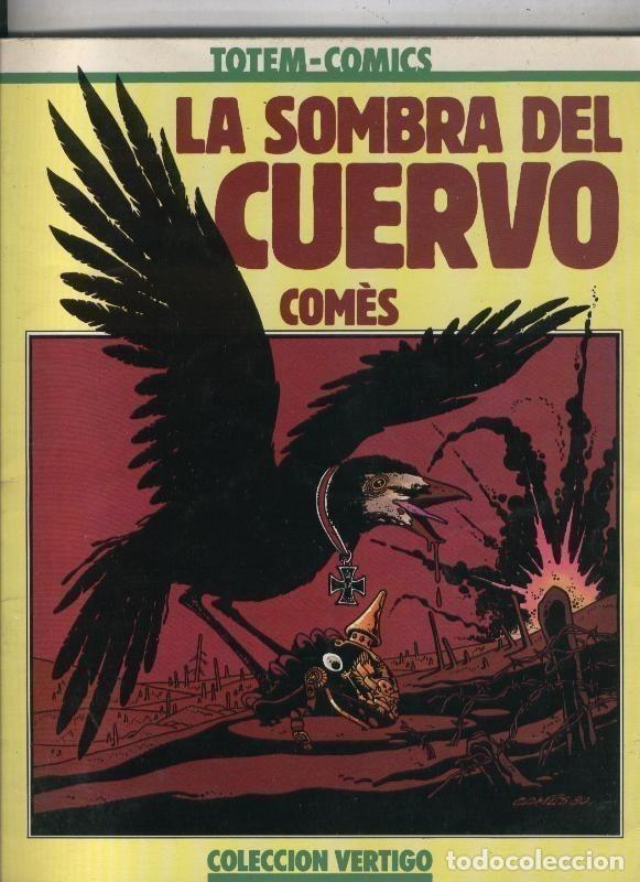 C&oacute;mics: Coleccion Vertigo numero 04: La sombra del cuervo - Comes - Foto 1