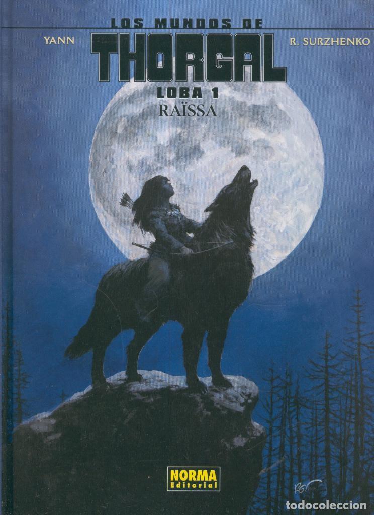C&oacute;mics: LOS MUNDOS DE THORGAL. LOBA 1: RAISSA. Yann, Surzhenko - R. Surzhenko