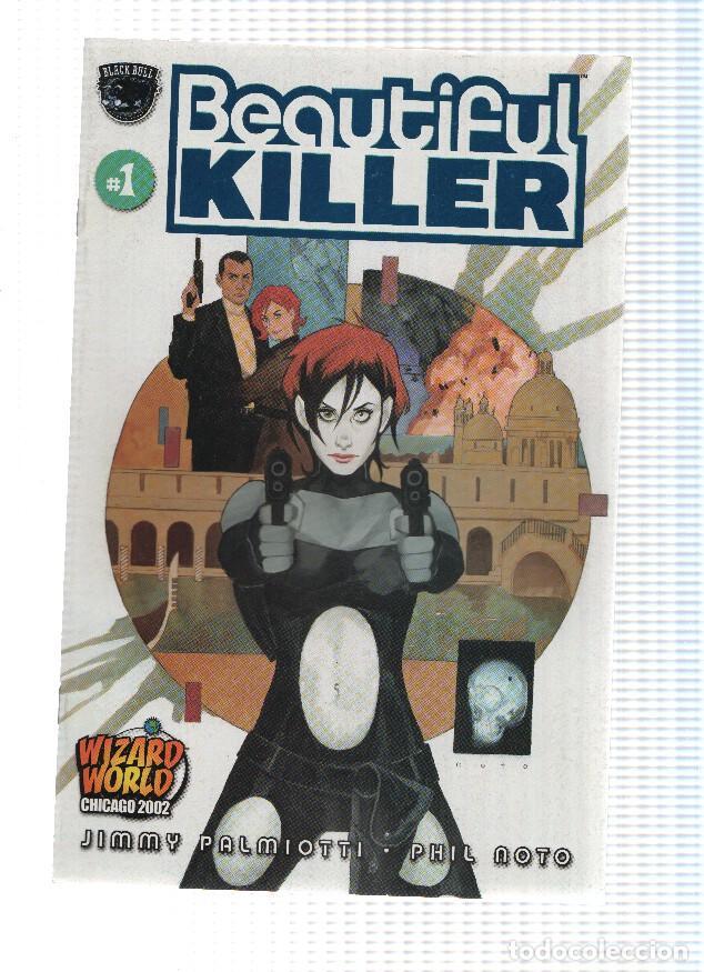 Fumetti: BEAUTIFUL KILLER , Volume 1: Numero 01B (Black Bull) - Jimmy Palmiotti