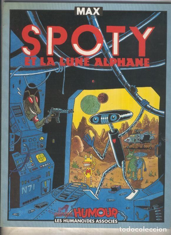 C&oacute;mics: Max: Spoty et la lune alphane - Le Tendre-Loisel - Foto 1