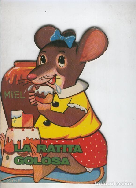C&oacute;mics: Cuentos troquelados Toray serie ZOO: La ratita golosa - Varios
