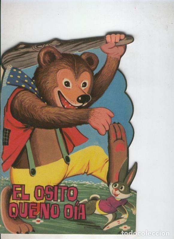 C&oacute;mics: Cuentos troquelados Toray serie ZOO: El osito que no oia - Varios