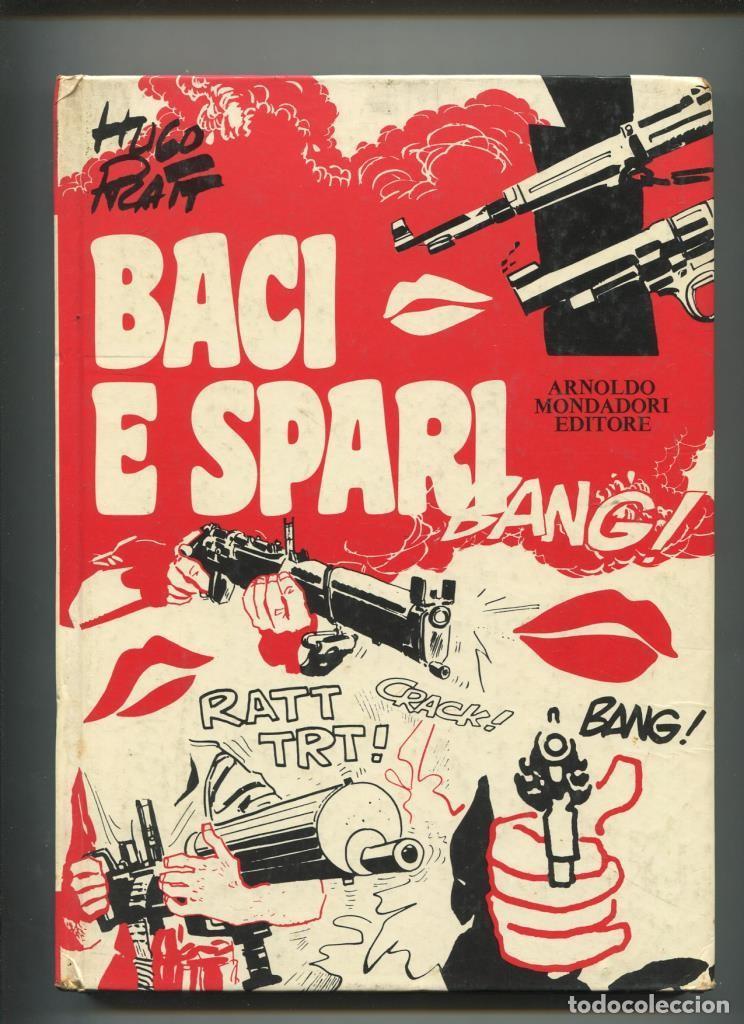 C&oacute;mics: Baci e Spari, edicio en italiano - Hugo Pratt - Foto 1