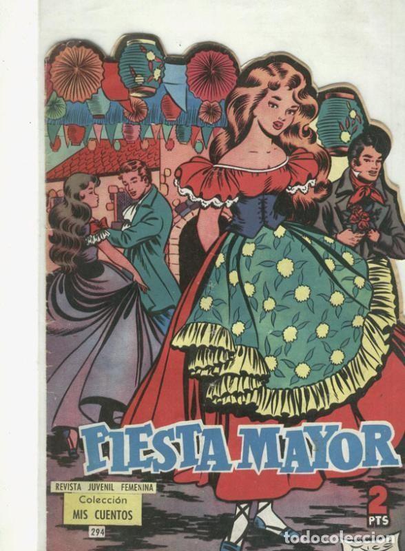 C&oacute;mics: Mis Cuentos numero 294: Fiesta mayor - Riera - Foto 1