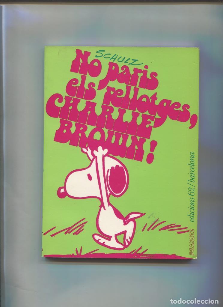 Fumetti: No paris els rellotges, Charlie Brown - Charles Schulz