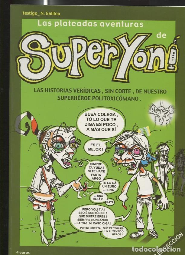 C&oacute;mics: Las plateadas aventuras de SuperYoni - N.Galilea - Foto 1