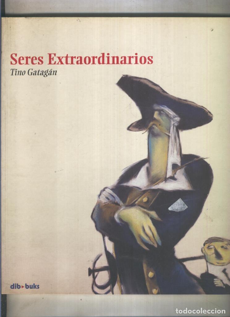Fumetti: Seres Extraordinarios de Tino Gatagan - Tino Gatagan
