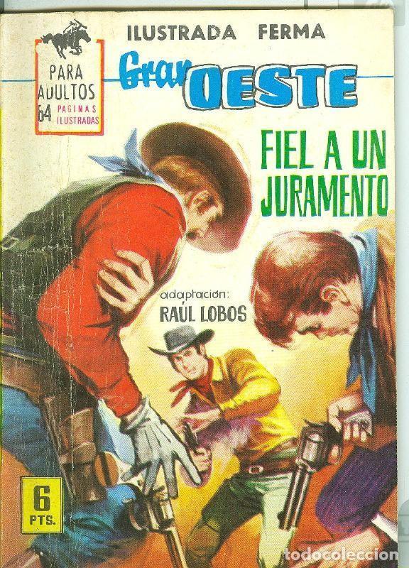 Comics: Gran Oeste numero 281: Fiel a un juramento - Varios