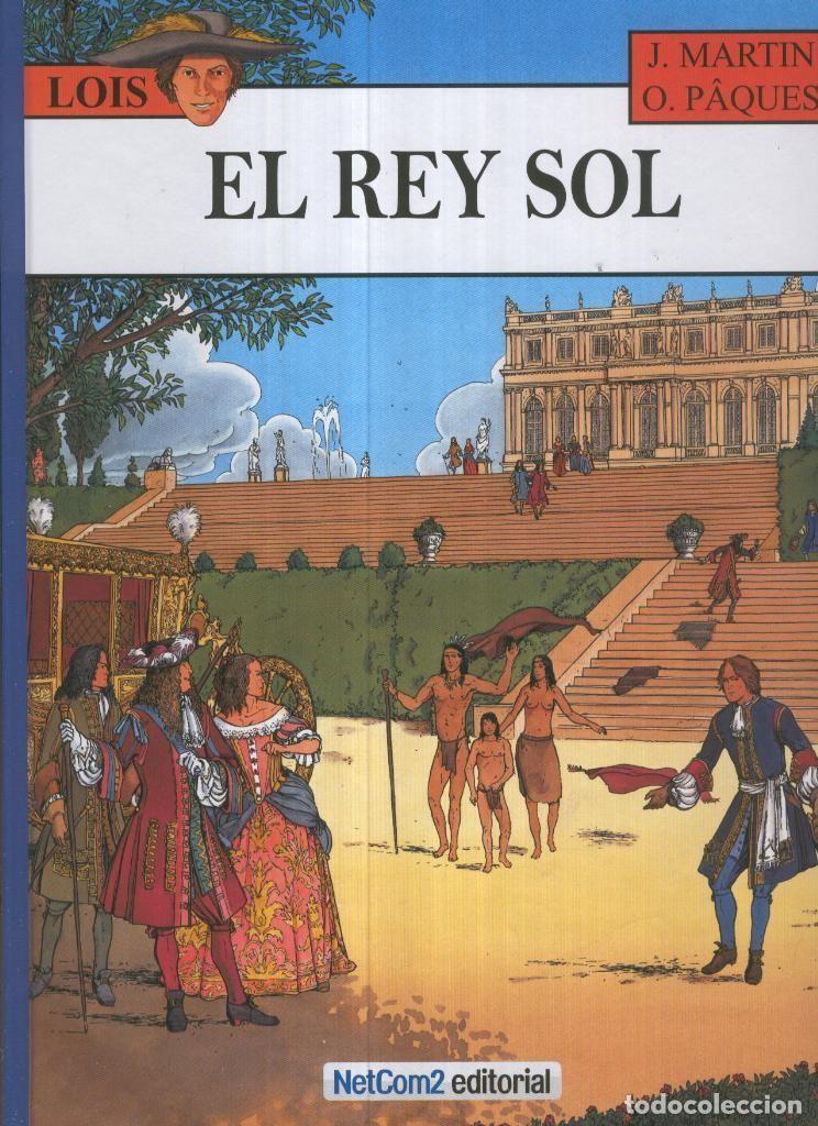 C&oacute;mics: LOIS numero 01: El Rey Sol. - J.Martin y O.Paques - Foto 1
