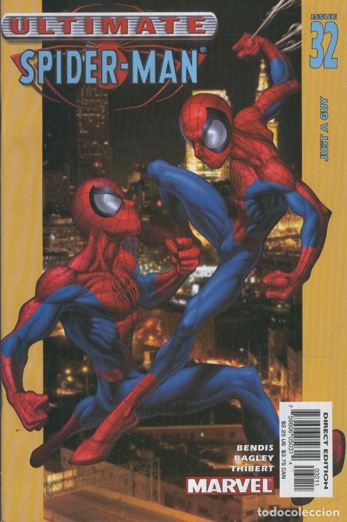 Fumetti: ULTIMATE SPIDER-MAN Vol.01 no.32: Just a guy - Brian Michael Brendis y Mark Bagley
