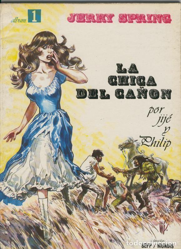C&oacute;mics: Jerry Spring: la chica del ca&ntilde;on - Jije-Philip - Foto 1
