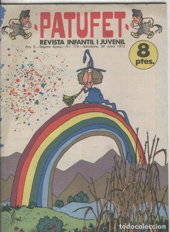 Fumetti: Patufet segona epoca numero 119: El doctor Roman Luera, El Vendrell a Pau Casals, - varios