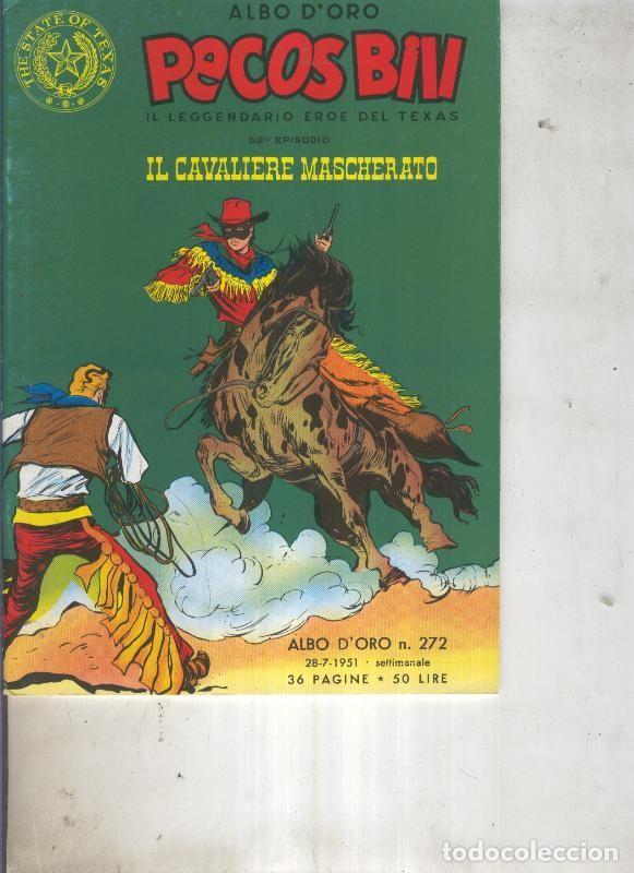 Comics : Pecos Bill numero 272 Il cavaliere mascherato - Guido Martina