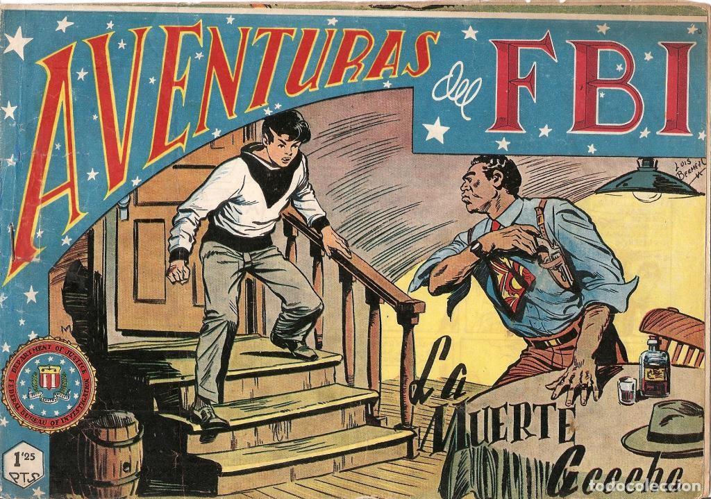 Comics: Aventuras del FBI original numero 081: La muerte acecha (numerada 1 en trasera) - Luis Bermejo
