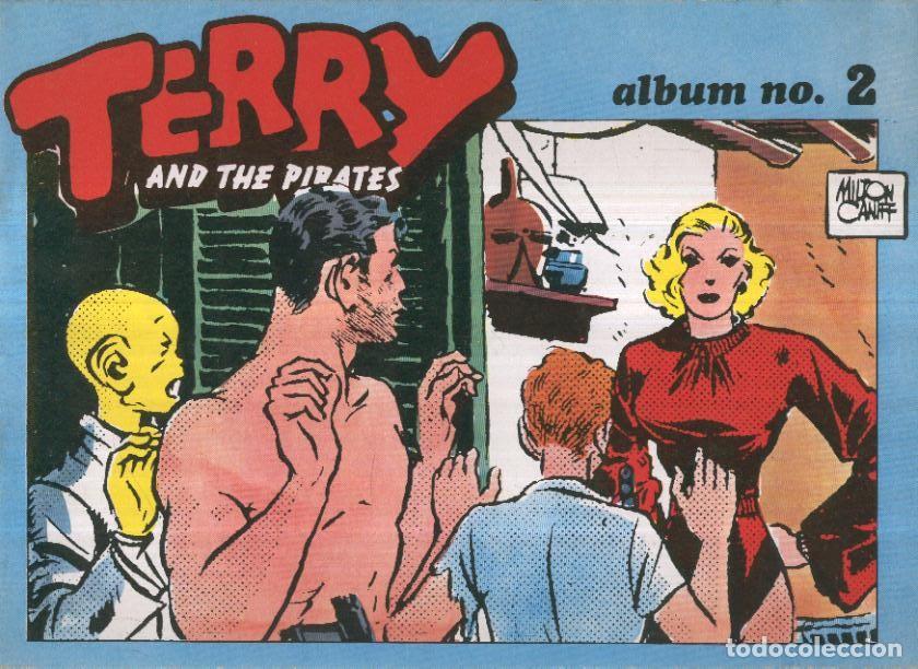 Comics: TERRY AND THE PIRATES, Album No.02 - Tiras Diarias del 15-02-1936 al 09-04-1936 - Milton Caniff