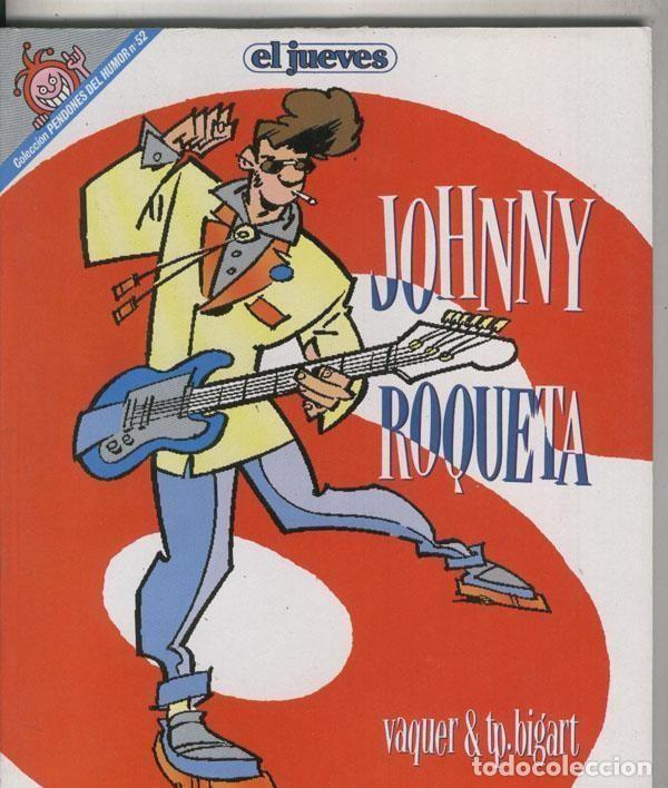 Comics : Pendones del Humor numero 052: Johnny Roqueta - Vaquer & T.P.Bigart