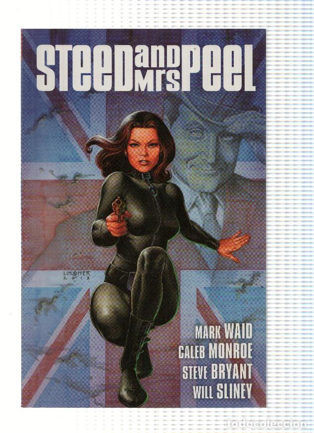 Fumetti: STEED AND MRS.PEEL: A VERY CIVIL ARMAGEDDON (TPB BOOM STUDIOS 2013) - Mark Waid