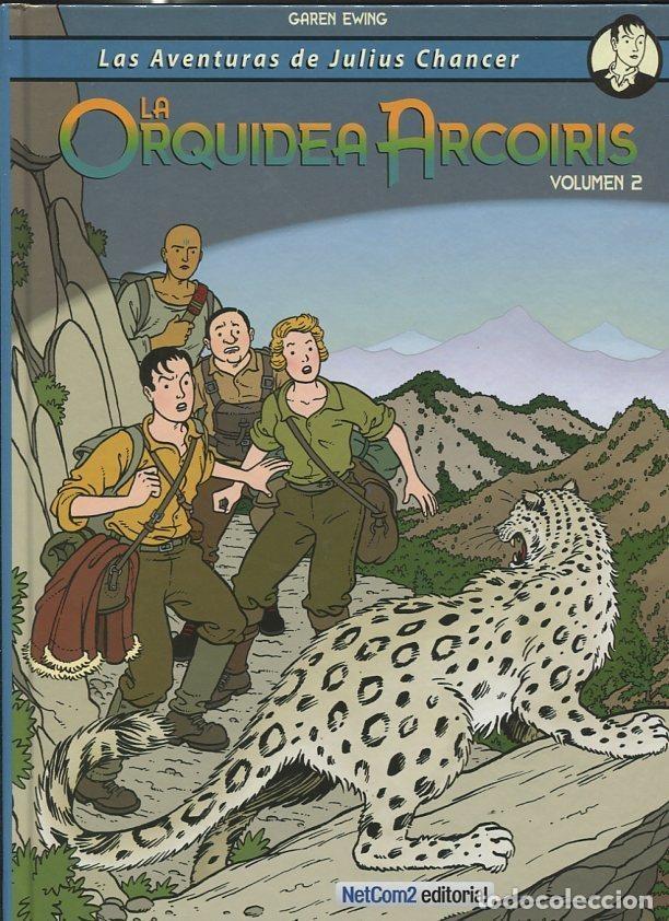 Comics: Las aventuras de Julius Chancer numero 2: La orquidea Arco Iris - Garen Ewing