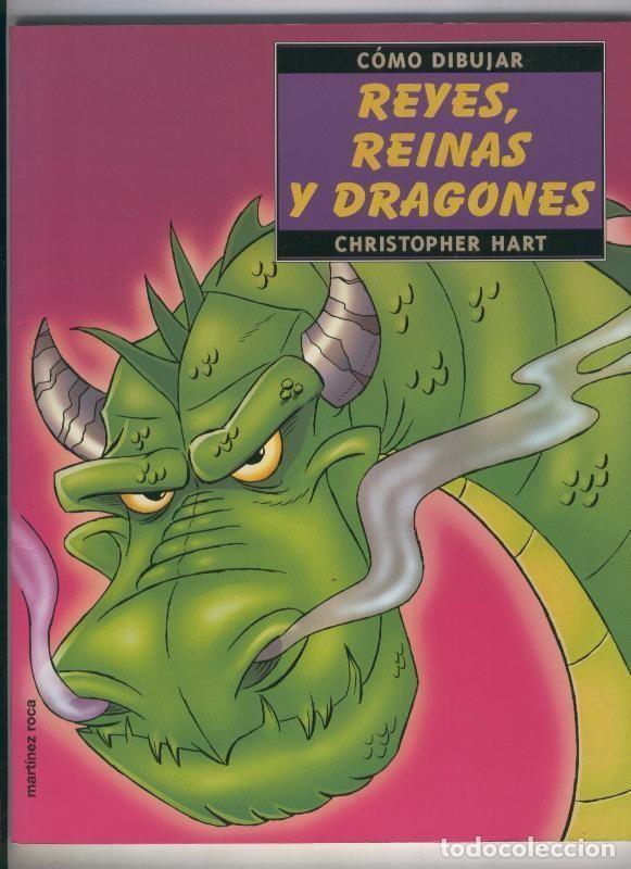 C&oacute;mics: Como dibujar Reyes, reinas y dragones - Christopher Hart - Foto 1