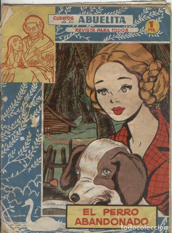 C&oacute;mics: Cuentos Abuelita numero 175: El perro abandonado - Varios - Foto 1