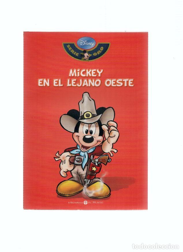 Comics: Serie Oro DISNEY, Numero 11: MICKEY EN EL LEJANO OESTE (Biblioteca El Mundo 2009) - Walt Disney