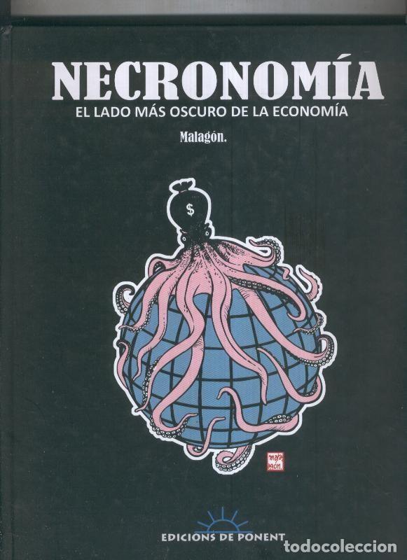 Comics: Necronomia el lado mas oscuro de la economia - Malagon