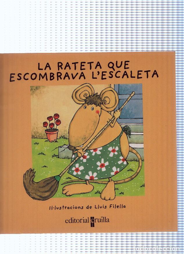 Fumetti: La rateta que escombrava l'escaleta - Nuria Font