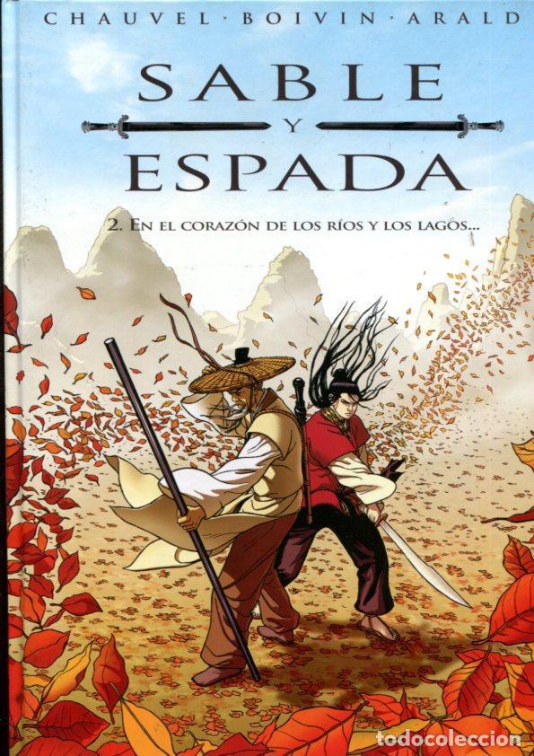 C&oacute;mics: Sable y Espada volumen 2: En el corazon de los rios y los lagos - Chauvel-Boivin-Araldi