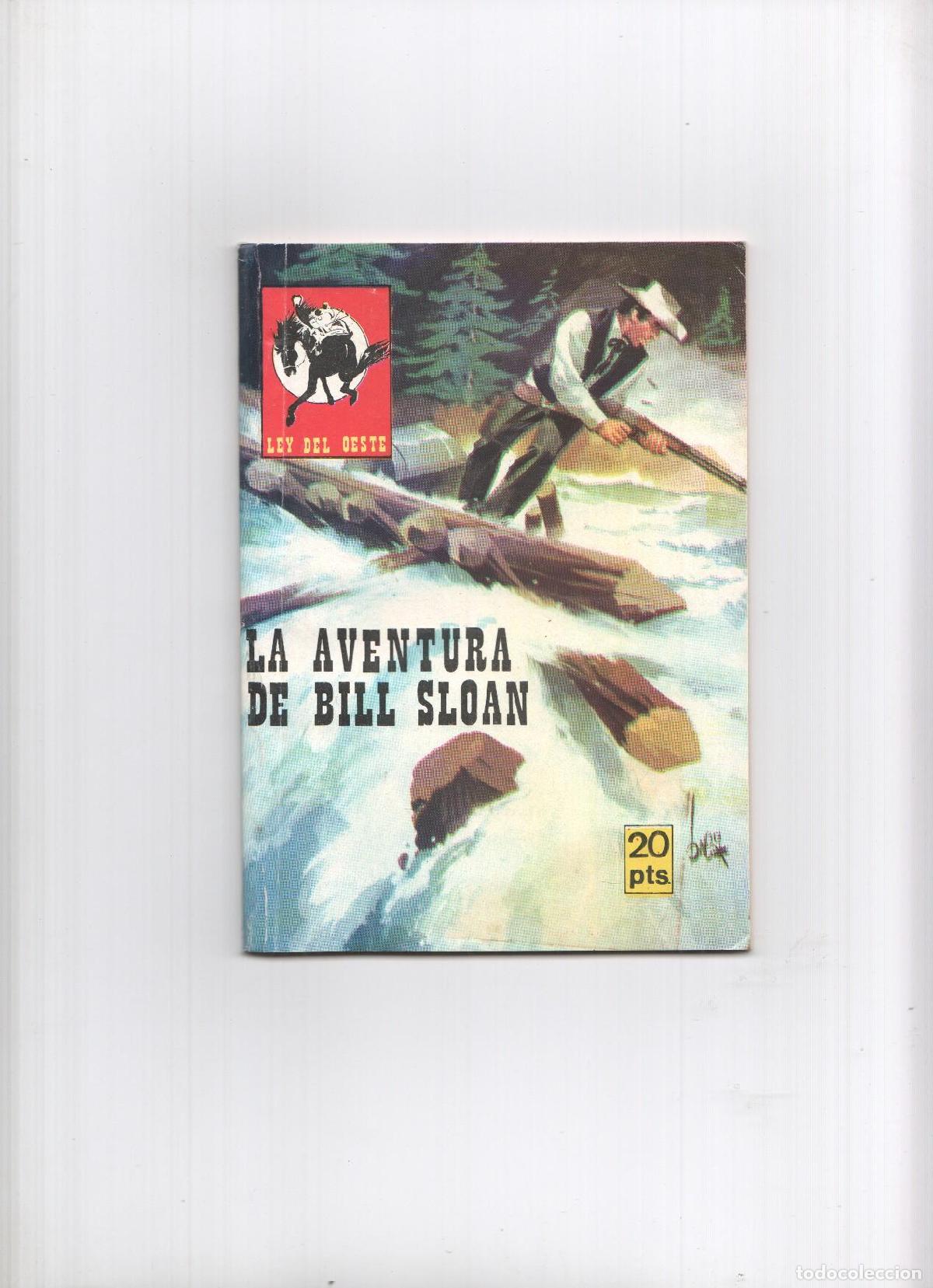 Fumetti: Ley del Oeste numero : La aventura de Bill Sloan - varios