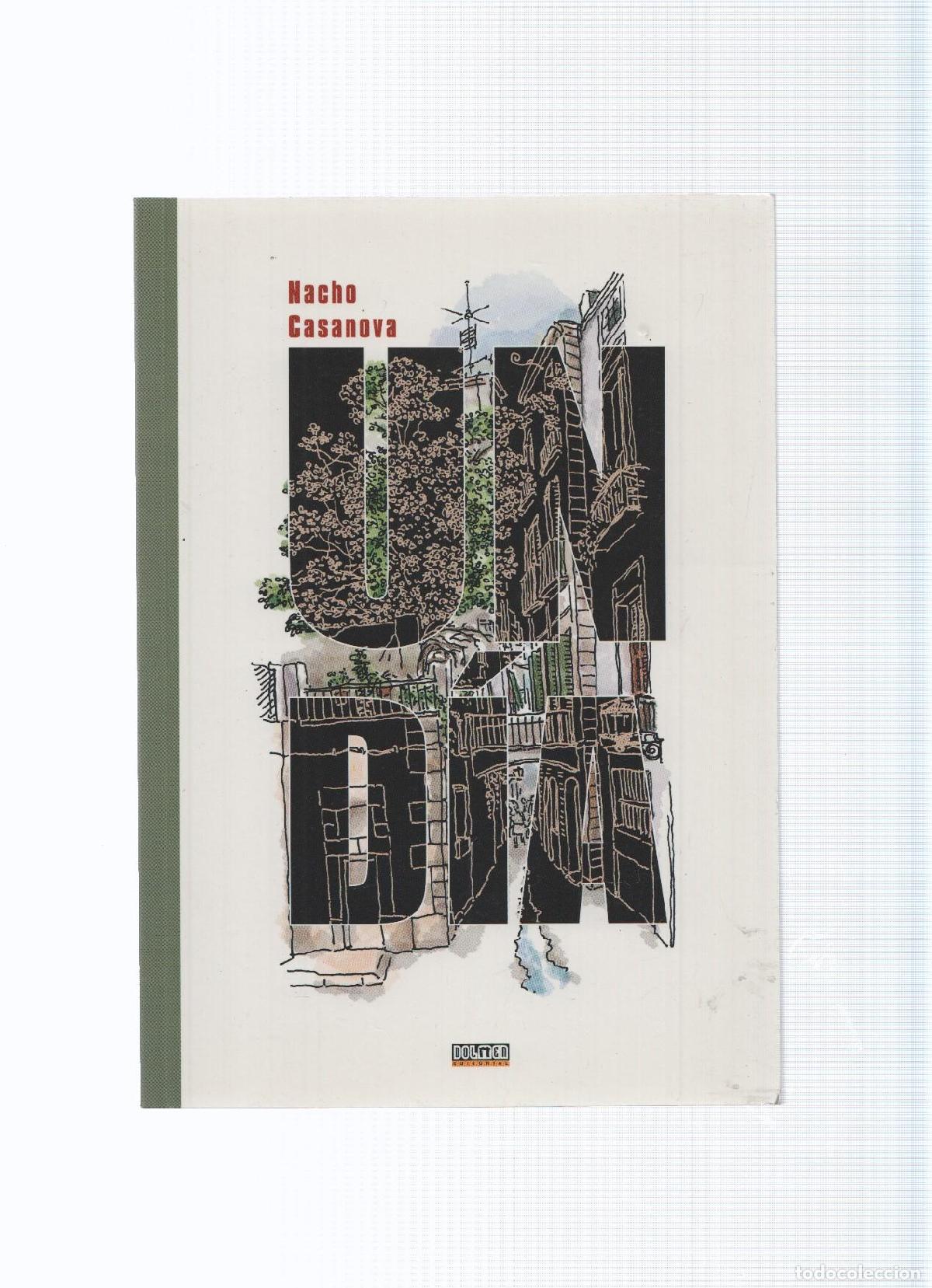 Fumetti: UN DIA - Nacho Casanova (Dolmen 2008) - Nacho Casanova