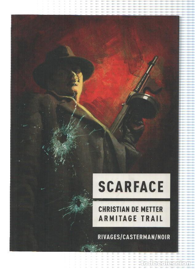Comics: SCARFACE - Christian De Metter, Armitage Trail (Casterman 2011) - Christian De Metter, Armitage Trai