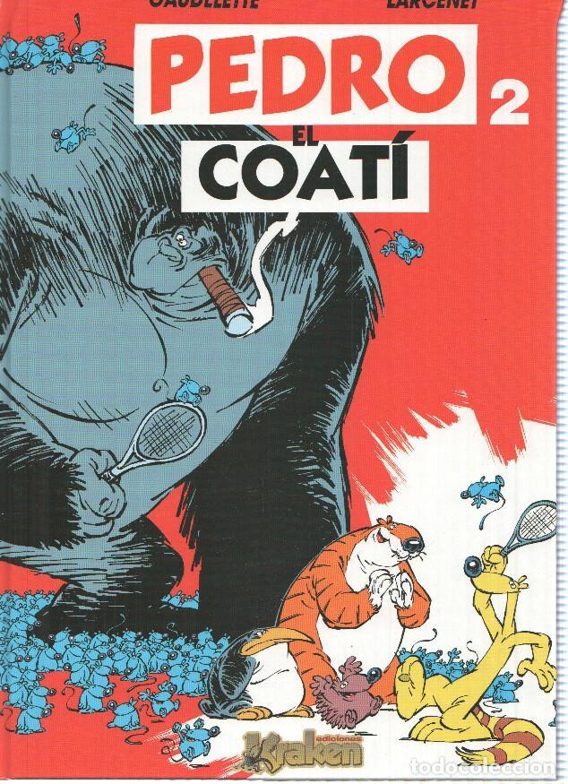 Comics: PEDRO EL COATI: Numero 02 - Larcenet y Gaudelette (Kraken Ediciones 2006) - Larcenet y Gaudelette
