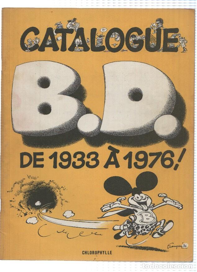 C&oacute;mics: CATALOGUE B.D de 1933 a 1976 (Chlorophylle 1977) - Varios - Foto 1