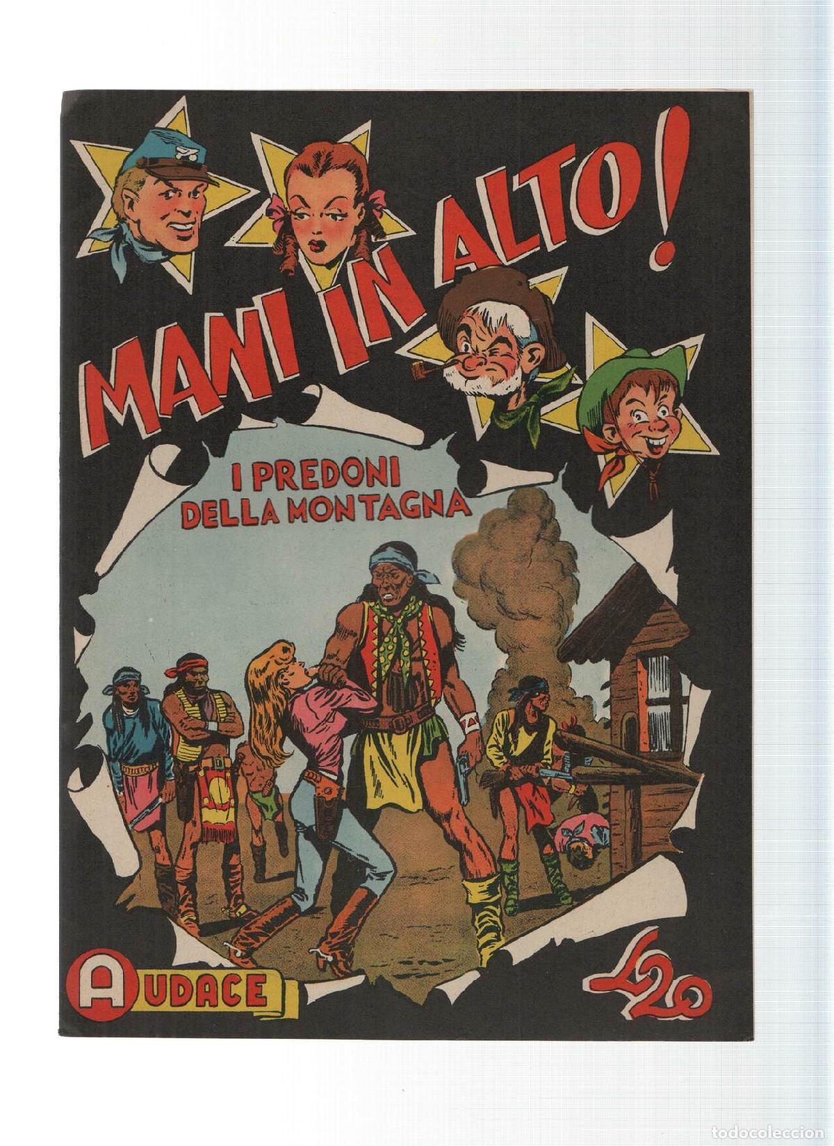 Comics : AUDACE, Serie MANI IN ALTO, Numero 35: I Perdoni della Montagna (Audace 1975) - VARIOS