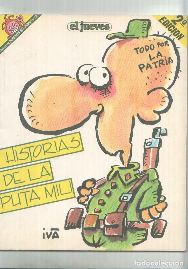 Fumetti: Pendones del Humor numero 022: Historias de la Puta Mili: Todo por la patria (segunda edicion) - IVA
