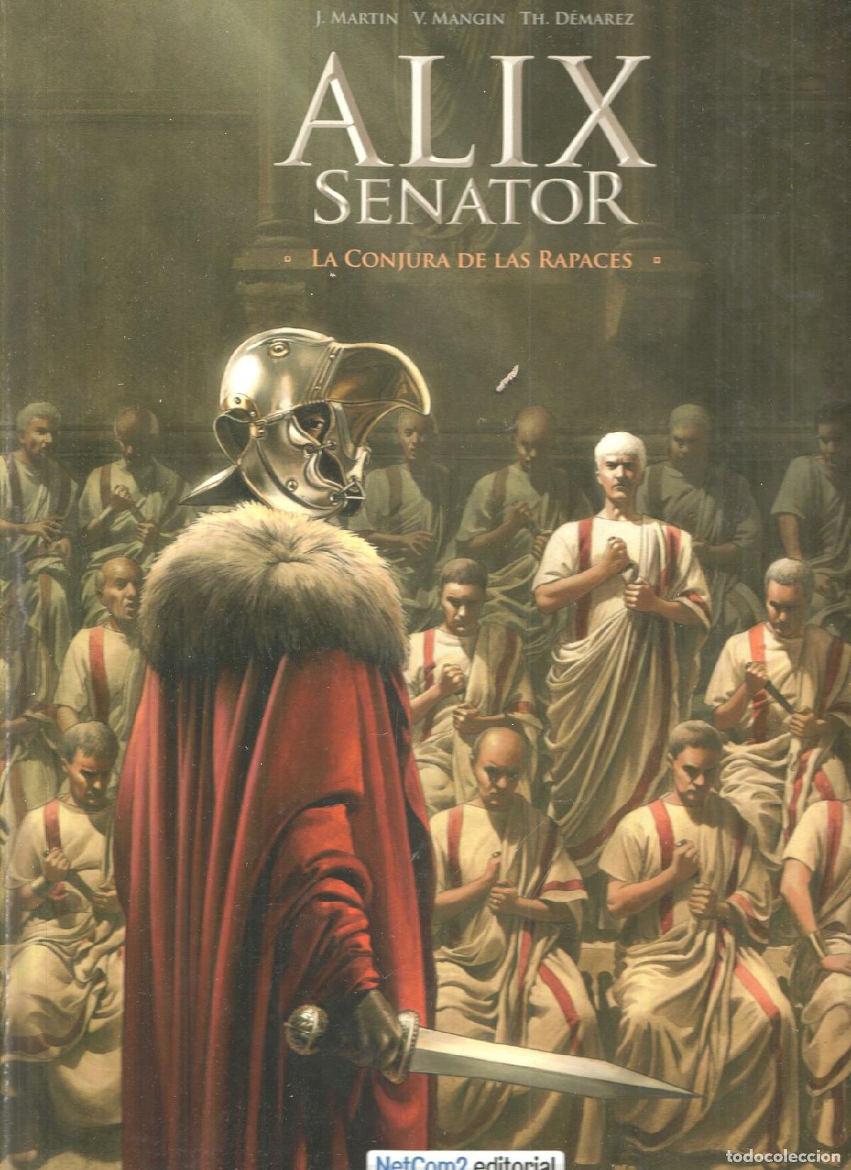 C&oacute;mics: ALIX SENATOR numero 03: LA CONJURA DE LAS RAPACES - Jacques Martin - Foto 1