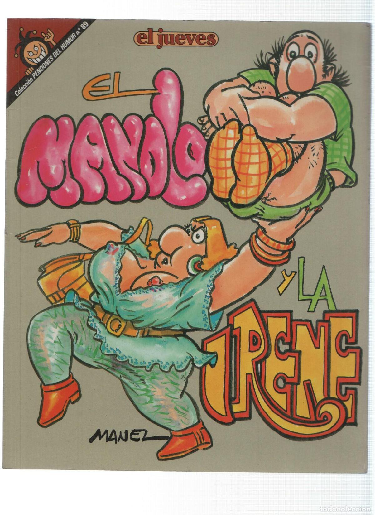 Comics: Pendones del Humor numero 089: EL MANOLO y LA IRENE - Manel (El Jueves 1992) - Manel Ferrer