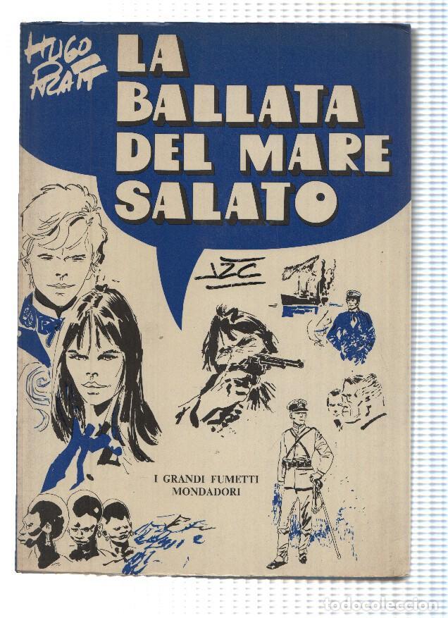 Comics: I Grandi Fumetti: LA BALLATA DEL MARE SALATO - HUGO PRATT (Mondadori 1975) - HUGO PRATT