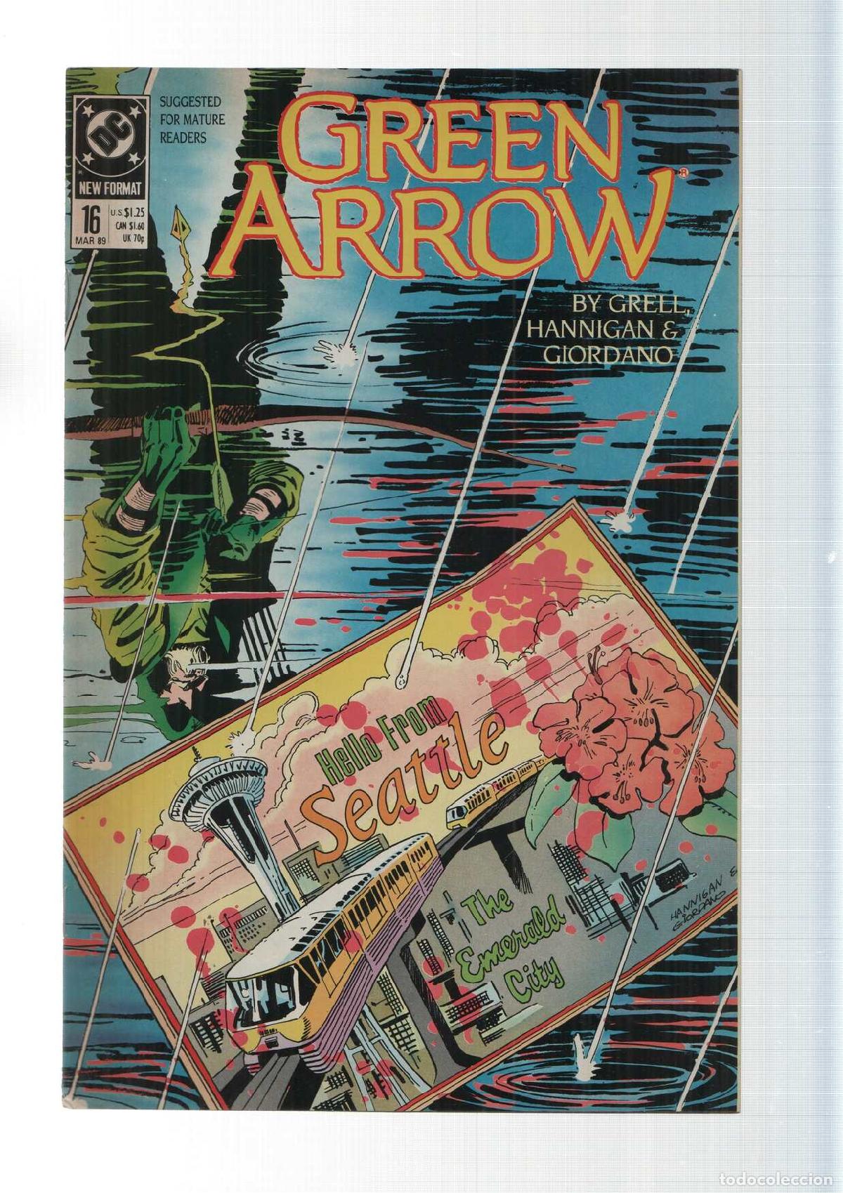 C&oacute;mics: Dc: Seattle adn Die part 2 - Green Arrow numero 16. By Grell, Hannigan and Giordano
