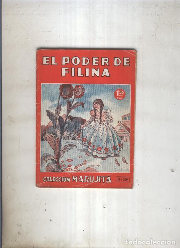 C&oacute;mics: Marujita numero 329: el poder de Filina - varios - Foto 1