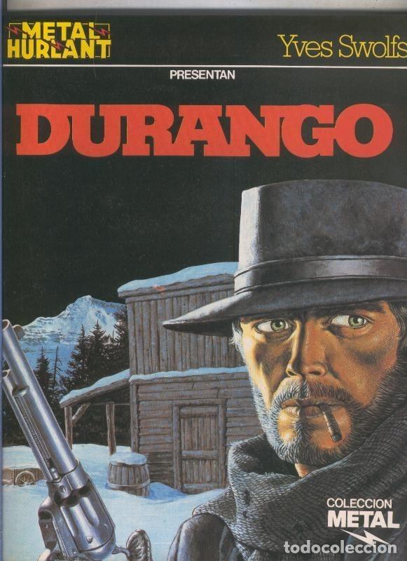 C&oacute;mics: Metal numero 07: Durango - Yves Swolfs